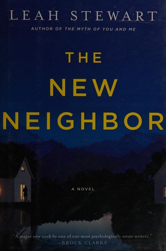Leah Stewart: The new neighbor (2015)