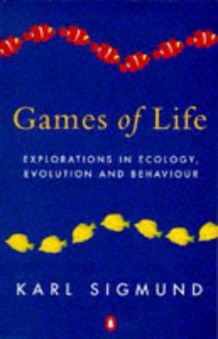Karl Sigmund: Games of Life (Penguin (Non-Classics))