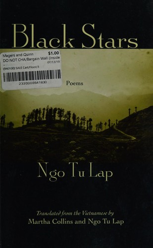 Ngo Tu Lap, Martha Collins: Black Stars (2013, Milkweed Editions)
