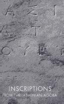 Benjamin D. Meritt: Inscriptions from the Athenian Agora (Paperback, 1966, Amer School of Classical)