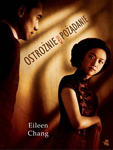 Ostrożnie, pożądanie (Hardcover)