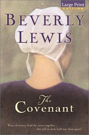 Beverly Lewis: The covenant (2002, Bethany House Publishers)