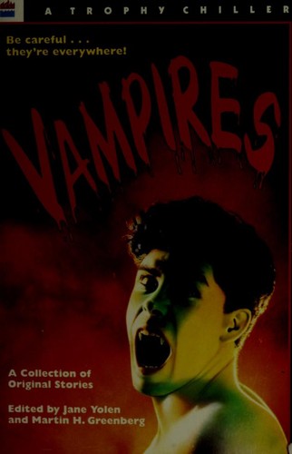 Jane Yolen: Vampires (Paperback, HarperTrophy)