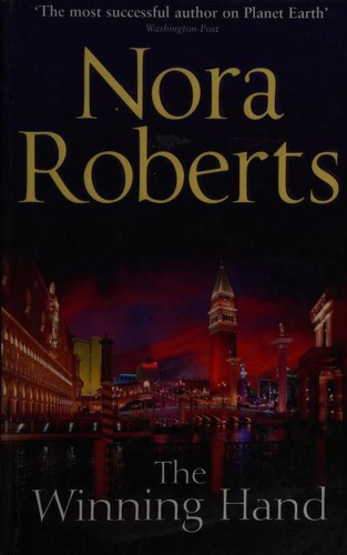 Nora Roberts: The Winning Hand (2011, Silhouette)