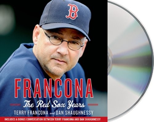 Terry Francona, Dan Shaughnessy, Jeff Gurner: Francona (AudiobookFormat, 2013, Macmillan Audio)