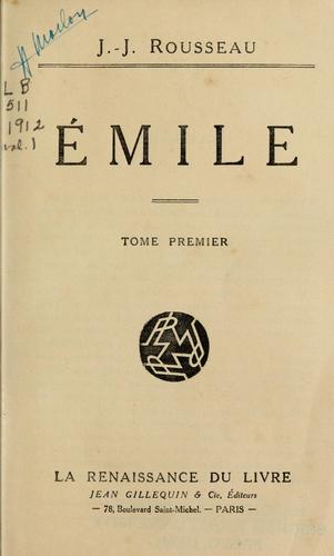 Jean-Jacques Rousseau: Emile (French language, 1912, J. Gillequin)