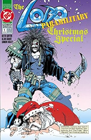 Alan Grant, Keith Giffen: Lobo Paramilitary Christmas Special (GraphicNovel, Englisch language, DC)