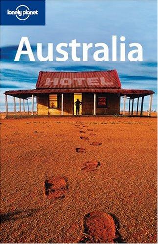 Paul Smitz: Lonely Planet Australia (Paperback, 2007, Lonely Planet Publications)