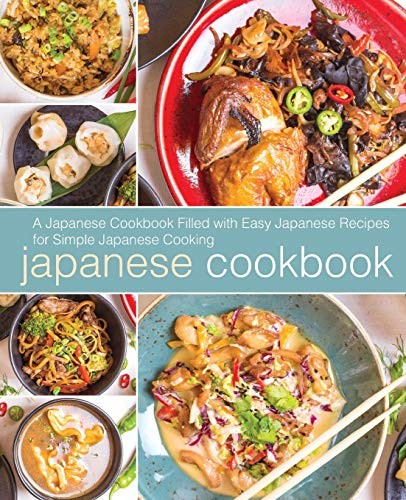 BookSumo Press: Japanese Cookbook (Paperback, 2017, CreateSpace Independent Publishing Platform)
