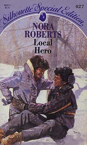 Nora Roberts: Local hero (1988, Silhouette Books)