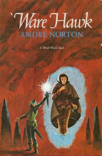 Andre Norton: 'Ware Hawk (Hardcover, 1983, Atheneum)