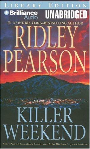 Ridley Pearson: Killer Weekend (AudiobookFormat, 2007, Brilliance Audio on MP3-CD Lib Ed)