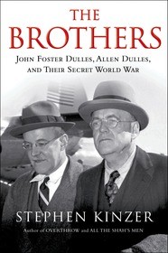 Stephen Kinzer: The brothers (Hardcover, 2013, Times Books)