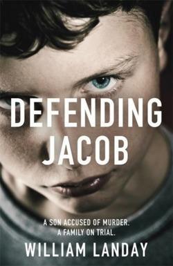 William Landay: Defending Jacob (2013, Orion Publishing Group, Limited)