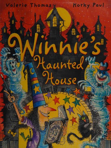 Valerie Thomas: Winnie's haunted house (2015, Oxford University Press)