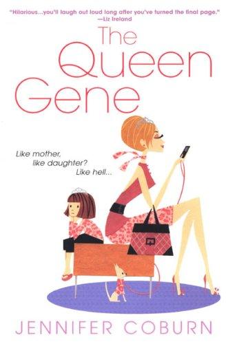 Jennifer Coburn: The Queen Gene (Paperback, 2007, Kensington)
