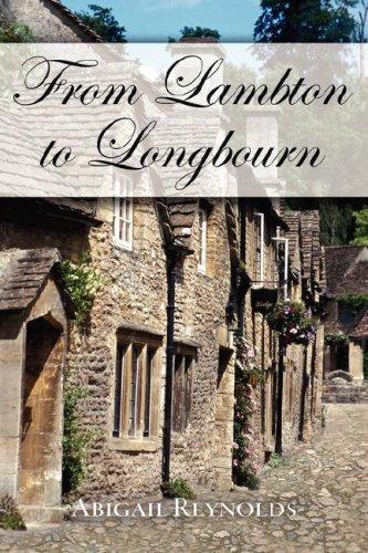 Abigail Reynolds: From Lambton to Longbourn (Paperback, 2007, Intertidal Press)