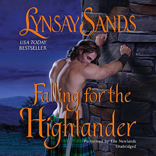Lynsay Sands: Falling for the Highlander (AudiobookFormat, 2017, HarperAudio, HarperCollins Publishers and Blackstone Audio)