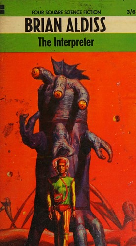 Brian W. Aldiss: The Interpreter (1967, Four Square)