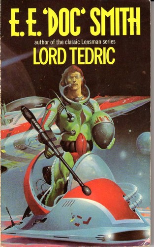 Edward Elmer Smith: Lord Tedric (Paperback, 1978, W.H. Allen)
