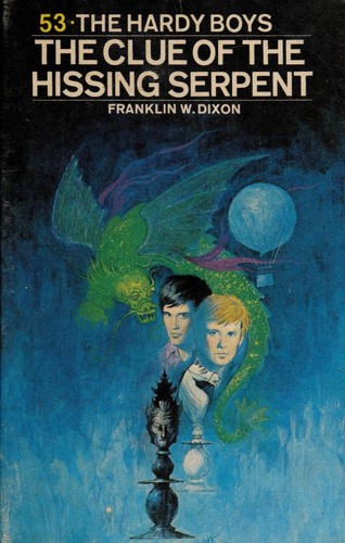 Franklin W. Dixon: The clue of the hissing serpent (Hardcover, 1974, Grosset & Dunlap)