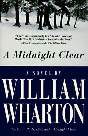 William Wharton: A midnight clear (1996, Newmarket Press)