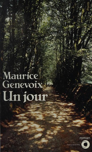 Maurice Genevoix: Un jour (Paperback, Seuil)