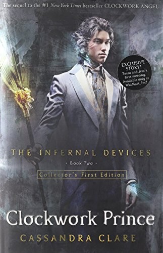 Cassandra Clare: Clockwork Prince, Walmart Edition (Hardcover, Margaret K. McElderry Books / Simon & Schuster, Margaret K. Mcelderry Books)