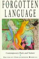 Christopher Merrill: The Forgotten language (1991, Peregrine Smith Books)