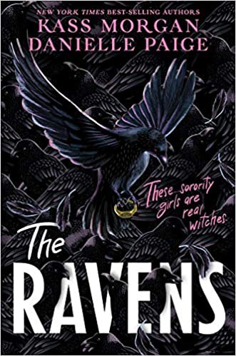 Danielle Paige, Kass Morgan: Ravens (2021, Houghton Mifflin Harcourt Publishing Company)