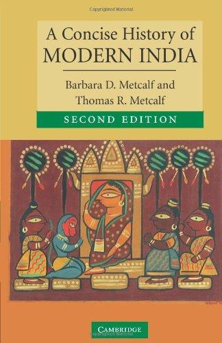 Thomas R. Metcalf: A Concise History of Modern India (2006)