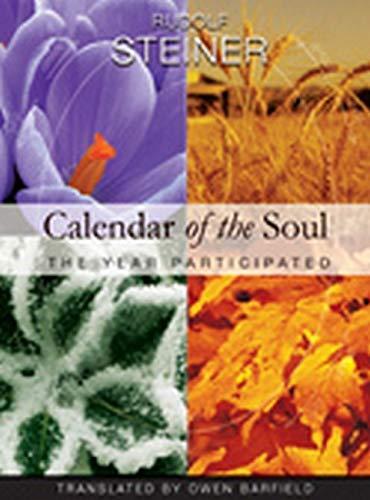 Rudolf Steiner, Anne Stockton: Calendar of the Soul: The Year Participated (2006)