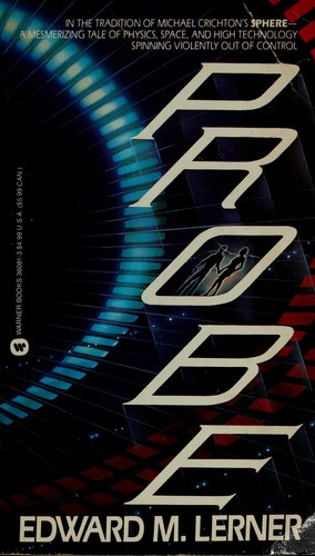 Edward M. Lerner: Probe (Warner Books)