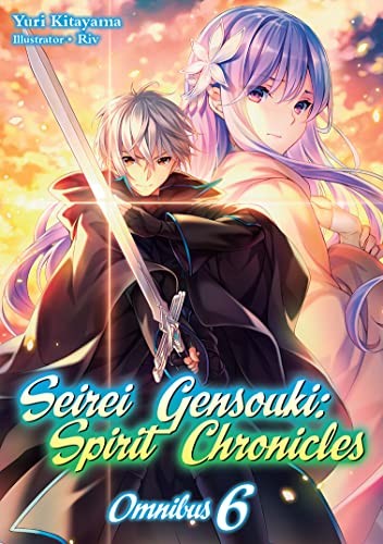 Mana Mana Z., Yuri Kitayama, Riv: Seirei Gensouki : Spirit Chronicles (2022, J-Novel Club)