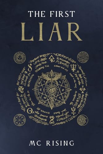M.C. Rising: The First Liar (Paperback, Running Wild Press)