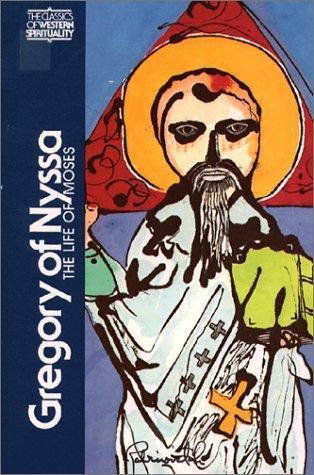 John Meyendorff, Everett Ferguson, Abraham J. Malherbe: Gregory of Nyssa (1978)