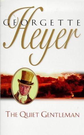 Georgette Heyer, Georgette Heyer: The quiet gentleman (1998)