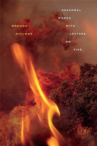 Brenda Hillman: Seasonal Works with Letters on Fire (EBook, 2013, Wesleyan)