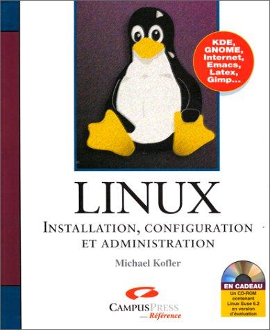 Michael Kofler: Linux  (Paperback, French language, CampusPress)
