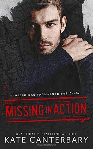 Kate Canterbary: Missing In Action (Paperback, Vesper Press)