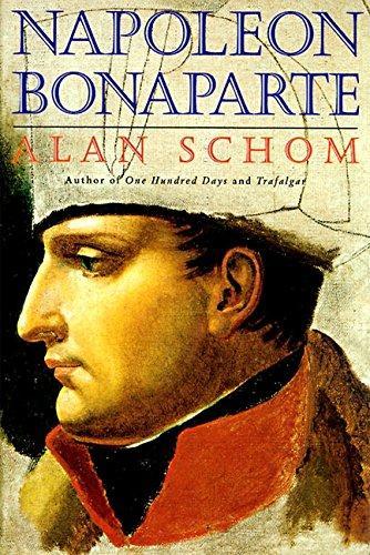 Alan Schom: Napoleon Bonaparte (1997)