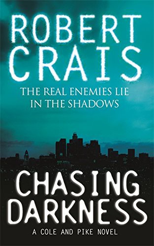 Robert Crais: Chasing Darkness (Paperback, 2008, Orion)