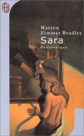 Marion Zimmer Bradley: Sara (French language, 2001)