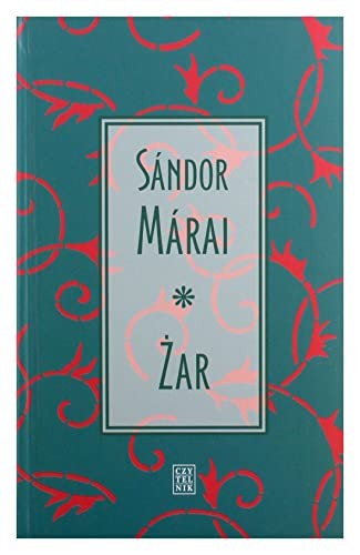 Sandor Marai: Zar (Paperback, Czytelnik)