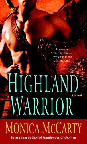 Monica McCarty: Highland Warrior (Paperback, Ballantine Books)
