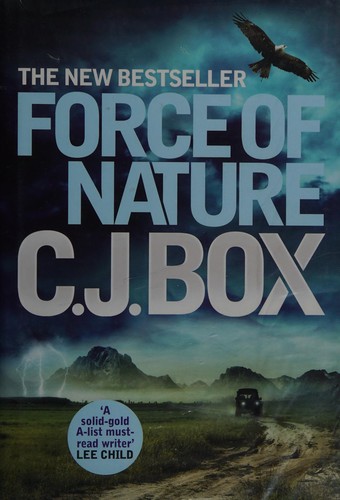 C. J. Box: Force of nature (2012, G. P. Putnam's Sons)