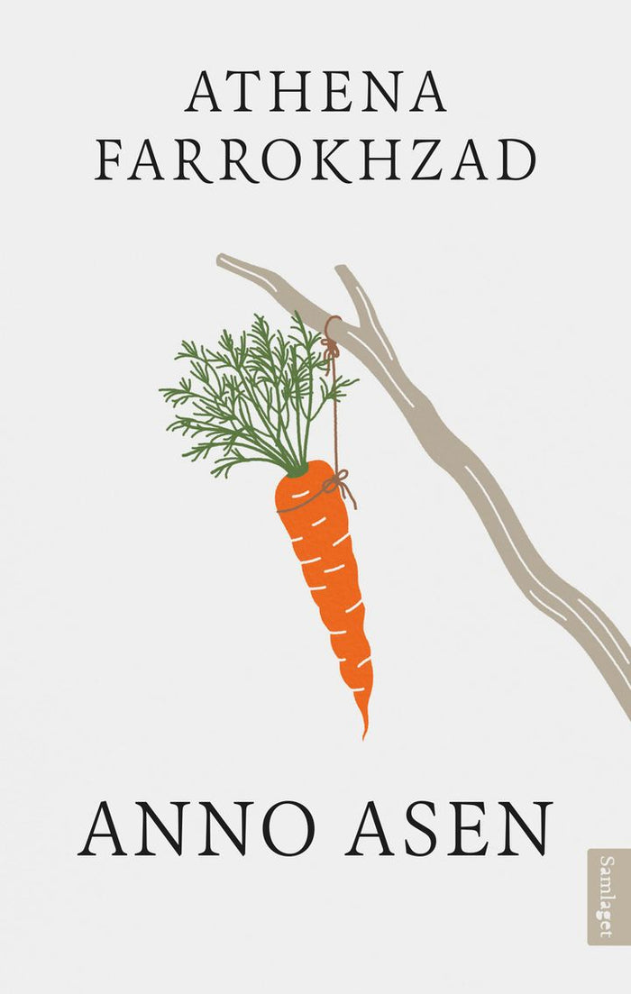 Athena Farrokhzad, Ida Hove Solberg: Anno asen (Hardcover, nynorsk language, 2025, Samlaget)