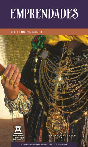 Oti Corona: Emprendades (Paperback, Catalán language, Ajuntament d'Eivissa)