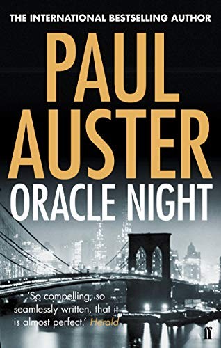 Paul Auster: Oracle Night (Paperback, Faber & Faber)
