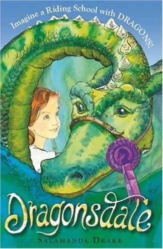 Salamanda Drake: Dragonsdale (Paperback, 2007, Chicken House Ltd)